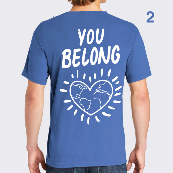 You Belong: T-Shirt with a Cause
