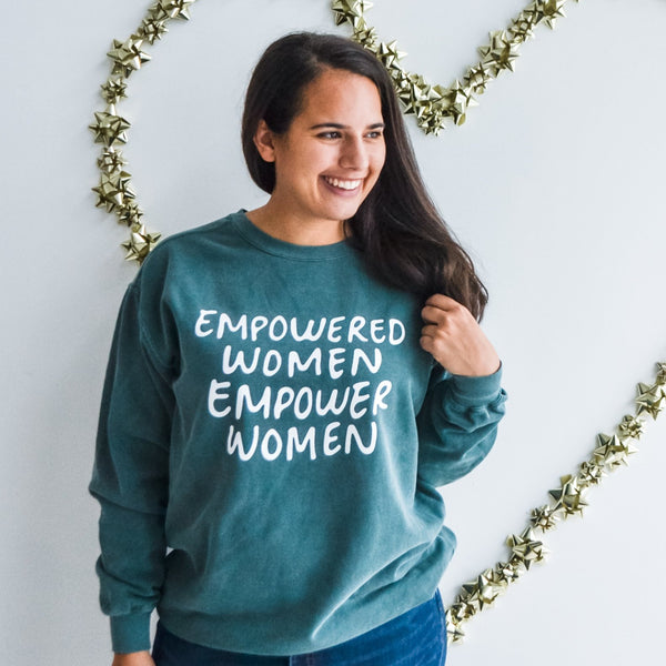 EMPOWERED WOMEN -  Sweatshirt