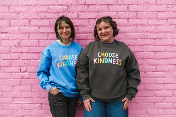 CHOOSE KINDNESS Rainbow Sweatshirt