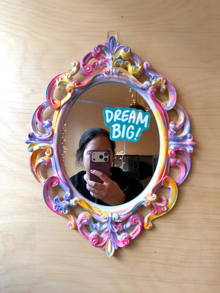 Dream Big!: Mirror Decal