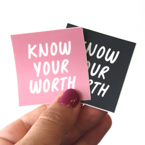 Know Your Worth - Sticker