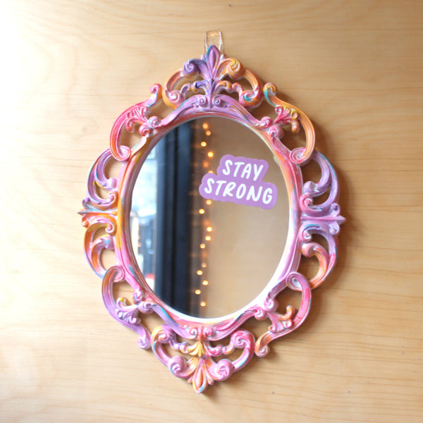 Stay Strong: Mirror Decal