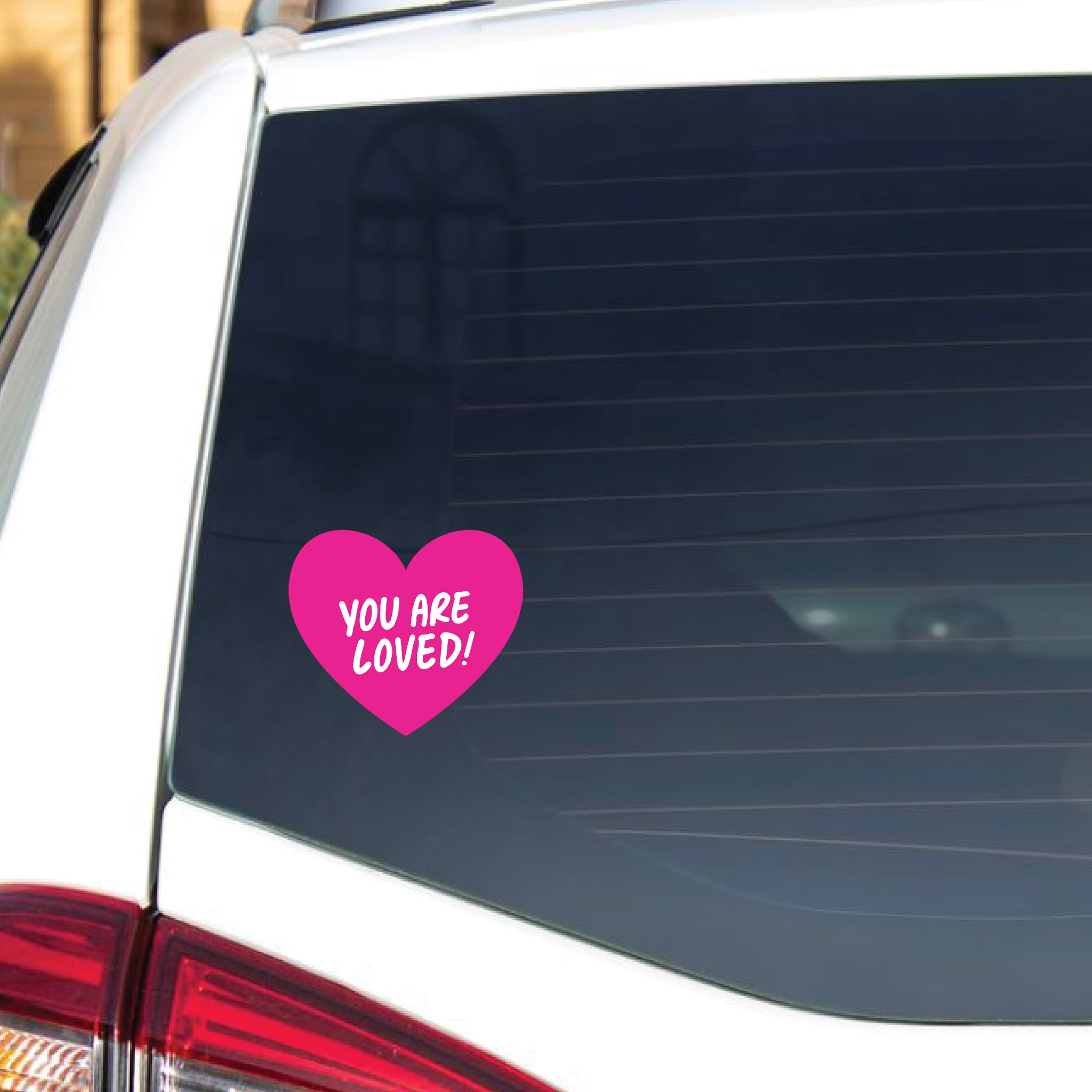 You Are Loved: Car Stickers