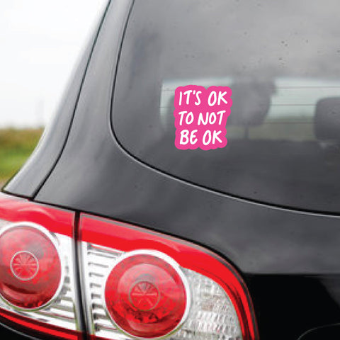 It's OK to not be OK: Car Stickers