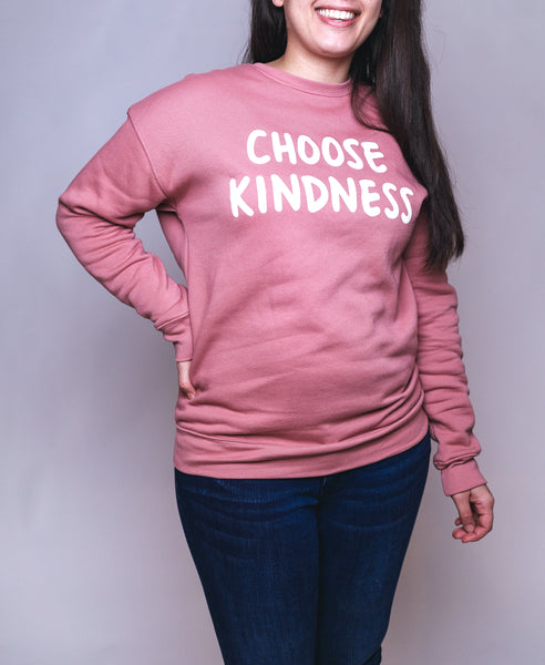 CHOOSE KINDNESS - Sweatshirt