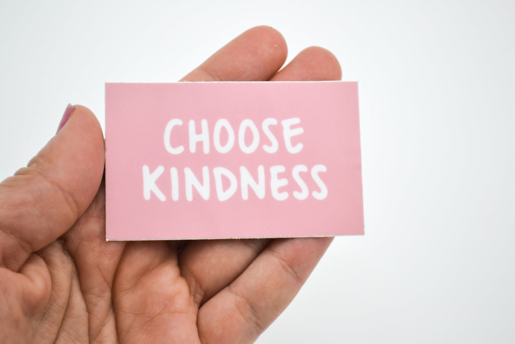 Choose Kindness sticker