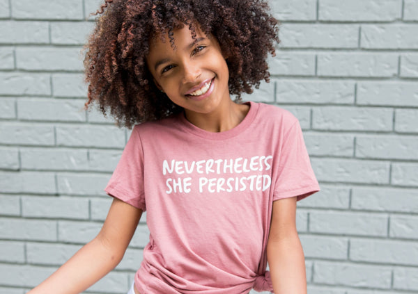 Toddler & Youth - NEVERTHELESS, SHE PERSISTED-1