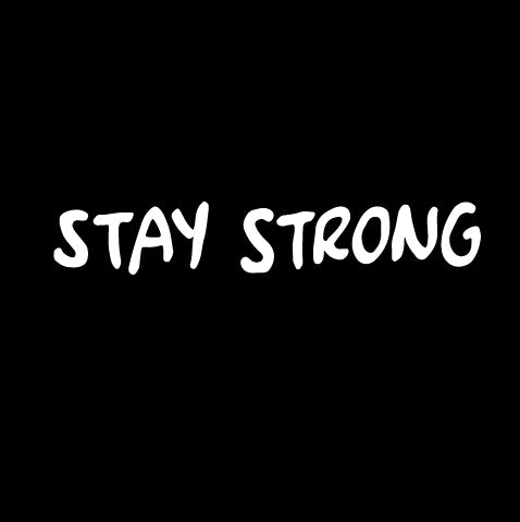 STAY STRONG-3
